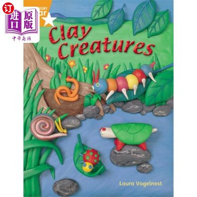 海外直订Rigby Star Quest Year 2: Clay Creatures Reader S... 里格比星际任务第二年:粘土生物阅读单