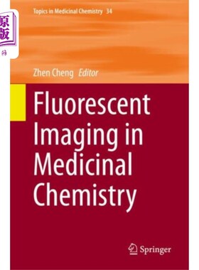海外直订Fluorescent Imaging in Medicinal Chemistry 药物化学中的荧光成像