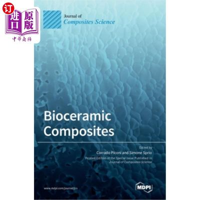 海外直订Bioceramic Composites Bioceramic复合材料