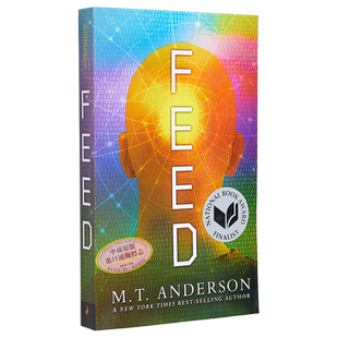 信息流 Feed 英文原版 M T Anderson 入选 时代周刊百部优质青少年读物 国际流行小说 科幻小说【中商原版】