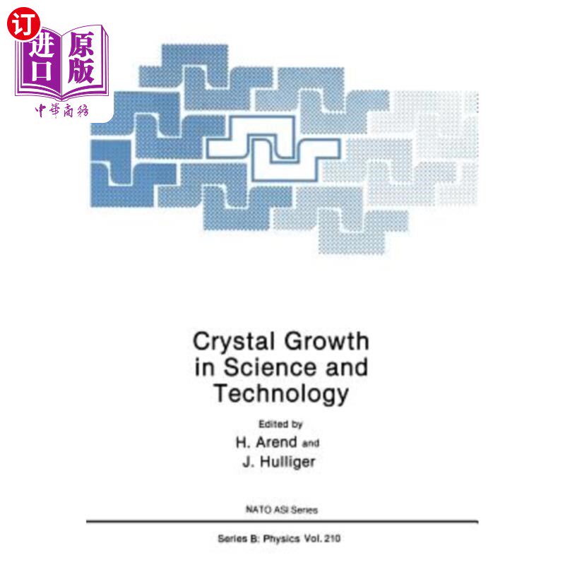 海外直订Crystal Growth in Science and Technology 科技晶体生长图片