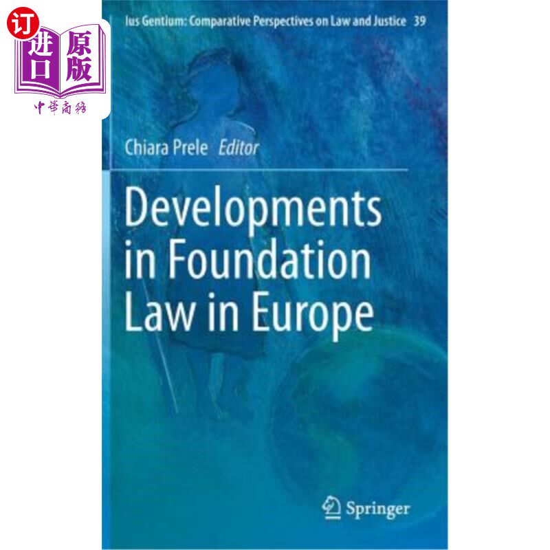 海外直订Developments in Foundation Law in Europe 欧洲基金法的发展