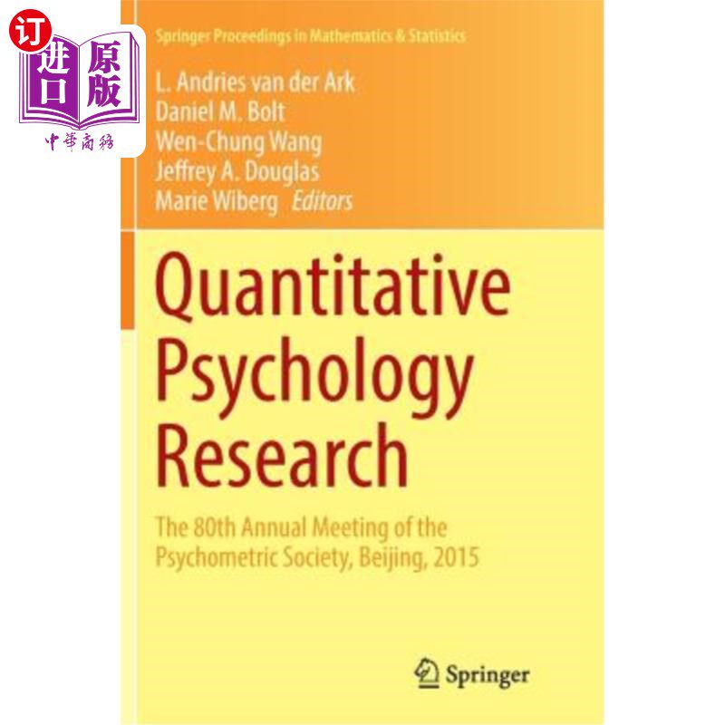 海外直订Quantitative Psychology Research: The 80th Annual Meeting of the Psychometric So 定量心理学研究:心理测量学