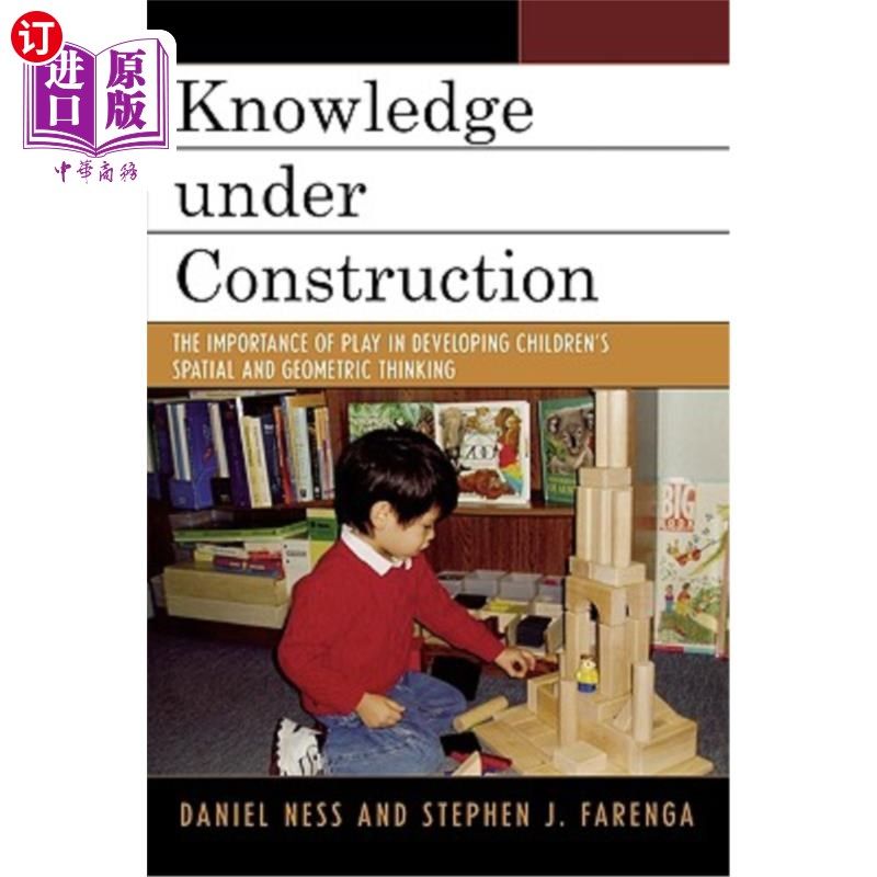 海外直订医药图书Knowledge Under Construction: The Importance of Play in Developing Children's Sp 建设中的知识：游戏