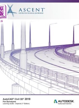 海外直订AutoCAD Civil 3D 2018 For Surveyors - Imperial: Autodesk Authorized Publisher AutoCAD Civil