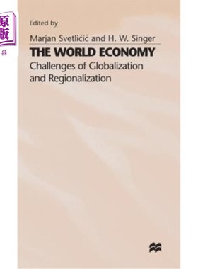海外直订The World Economy: Challenges of Globalization and Regionalization 世界经济:全球化和区域化的挑战