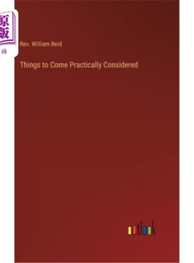 海外直订Things to Come Practically Considered 实事求是地考虑未来的事情