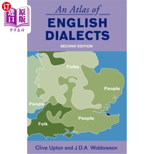 海外直订An Atlas of English Dialects: Region and Dialect 英语方言地图集:地区和方言