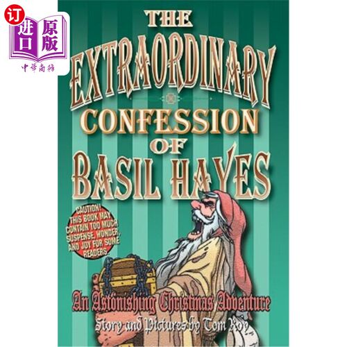 海外直订The Extraordinary Confession of Basil Hayes: An Astonishing Christmas Adventure 巴兹尔·海耶斯的特别忏悔:一
