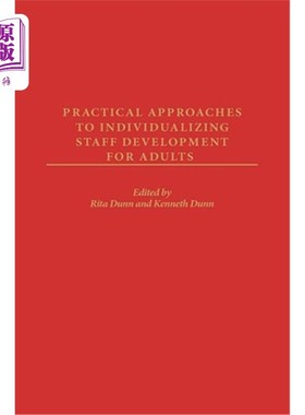 海外直订Practical Approaches to Individualizing Staff Development for Adults 成人员工个性化发展的实践途径
