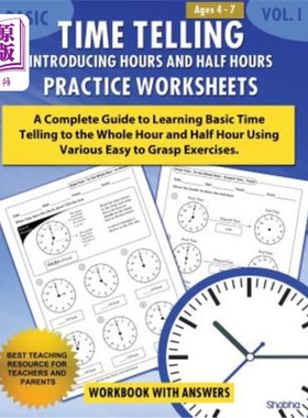 海外直订Basic Time Telling - Introducing Hours and Half Hours - Practice Worksheets Work 基本计时-介绍小时和半小时-