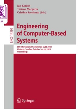 海外直订Engineering of Computer-Based Systems: 8th International Conference, Ecbs 2023,  Engineerin
