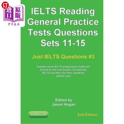 海外直订IELTS Reading. General Practice Tests Questions Sets 11-15. Sample mock IELTS pr 雅思阅读。一般实践测试题集