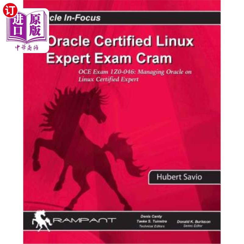 海外直订Oracle Certified Linux Expert Exam Cram: Oce Exam: 1z0-046: Managing Oracle on L Oracle认证Li