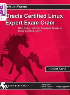 海外直订Oracle Certified Linux Expert Exam Cram: Oce Exam: 1z0-046: Managing Oracle on L Oracle认证Li