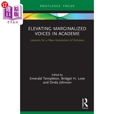 海外直订Elevating Marginalized Voices in Academe 提升学术界边缘化的声音