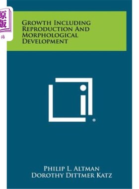 海外直订Growth Including Reproduction and Morphological Development 生长包括繁殖和形态发育