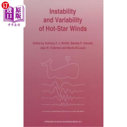 海外直订Instability and Variability of Hot-Star Winds 热星风的不稳定性和可变性