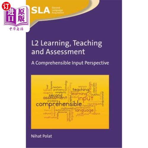 海外直订L2 Learning, Teaching and Assessment: A Comprehensible Input Perspective 二语学习、教学与评价：一个可理解的