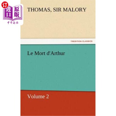 海外直订Le Mort D'Arthur 亚瑟之死