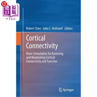 海外直订医药图书Cortical Connectivity: Brain Stimulation for Assessing and Modulating Cortical C 皮质连接:评估和调