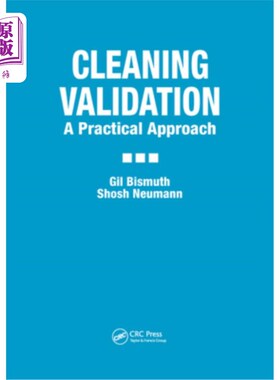 海外直订医药图书Cleaning Validation: A Practical Approach 清洁验证:一种实用的方法