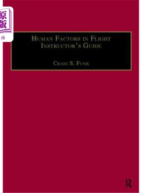 海外直订Human Factors in Flight Instructor's Guide 飞行教员指南中的人为因素