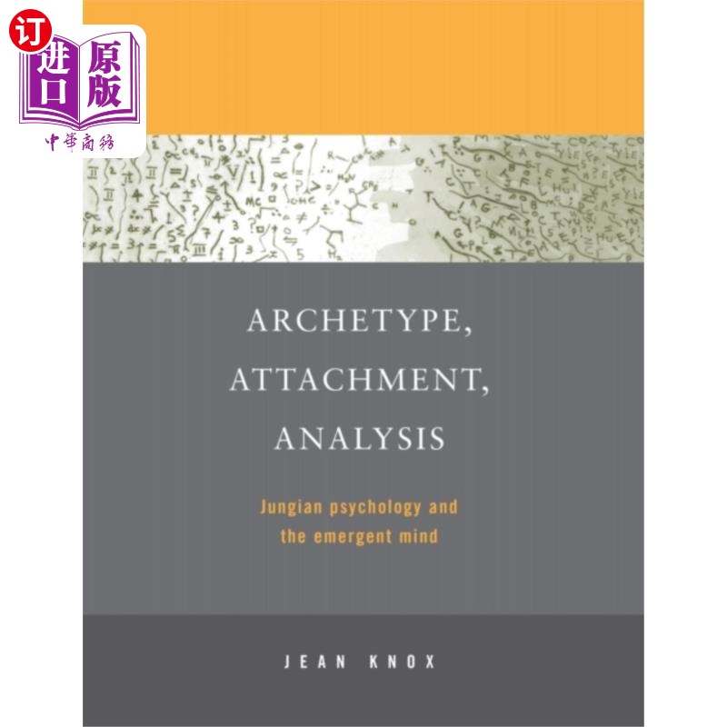 海外直订Archetype, Attachment, Analysis 原型，依恋，分析
