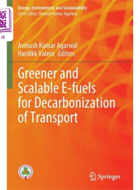 海外直订Greener and Scalable E-fuels for Decarbonization... 绿色和可扩展的电子燃料用于交通脱碳