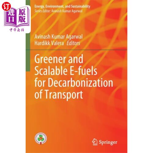 海外直订Greener and Scalable E-fuels for Decarbonization... 绿色和可扩展的电子燃料用于交通脱碳