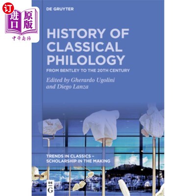 海外直订History of Classical Philology 古典文献学史“，