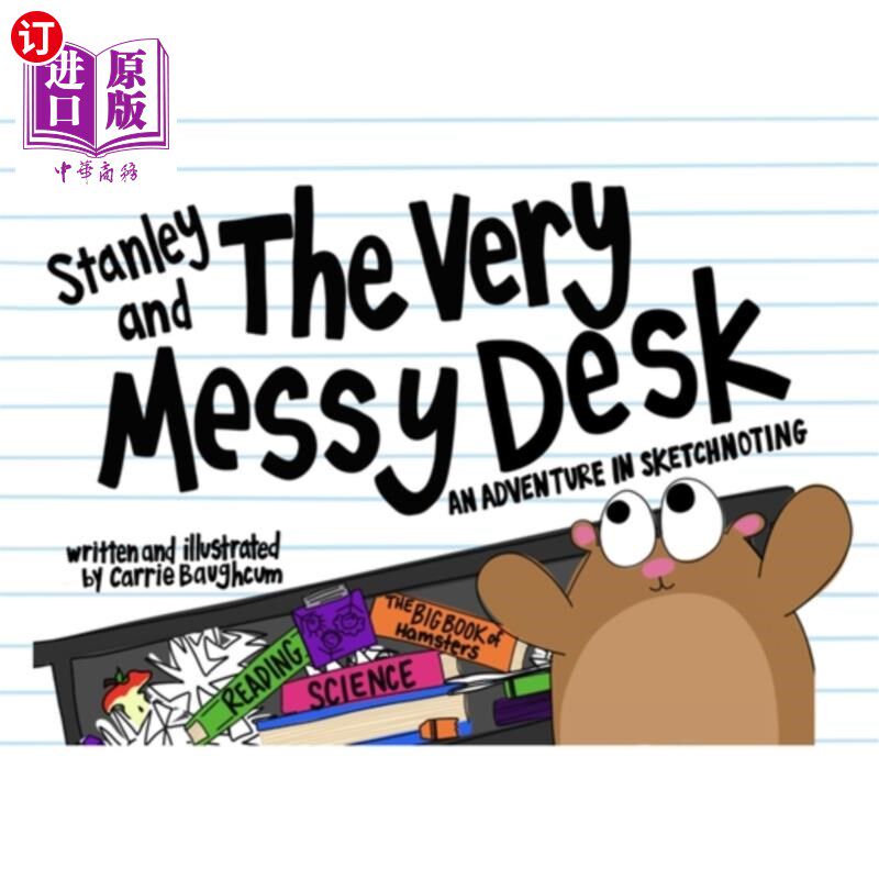 海外直订Stanley and the Very Messy Desk 斯坦利和那张乱七八糟的桌子