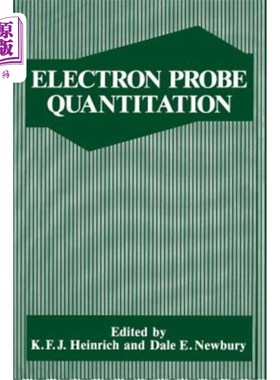 海外直订Electron Probe Quantitation 电子探针定量