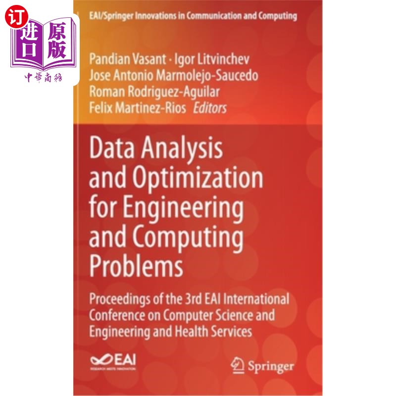 海外直订Data Analysis and Optimization for Engineering and Computing Problems: Proceedin 工程与计算问题的数据分析与