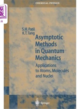 海外直订Asymptotic Methods in Quantum Mechanics: Application to Atoms, Molecules and Nuc 量子力学中的渐近方法：在原