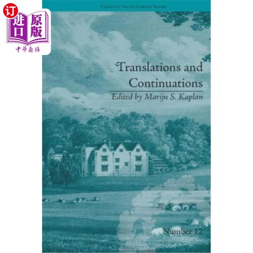 海外直订Translations and Continuations: Riccoboni and Brooke, Graffigny and Roberts 翻译和续集：Riccoboni
