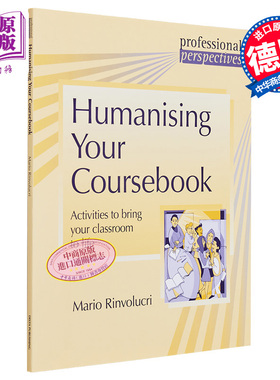 Humanising Your Coursebook Paperback Delta Professional Perspectives人性化的课程手册让课堂充满活力的活动【中商原版?