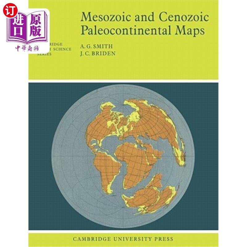 海外直订mesozoic and cenozoic paleocontinental maps 中,新生代古
