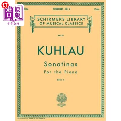 海外直订Sonatinas - Book 2: Schirmer Library of Classics Volume 53 Piano Solo 奏鸣曲-第2册：席尔默经典图书馆第53卷