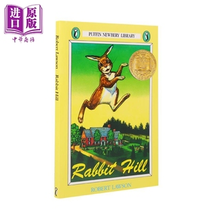 英文原版 1945年纽伯瑞金奖 文学 纽伯瑞：兔子坡 暑期推荐 中商原版 Hill 12岁 Rabbit 儿童经典 平装