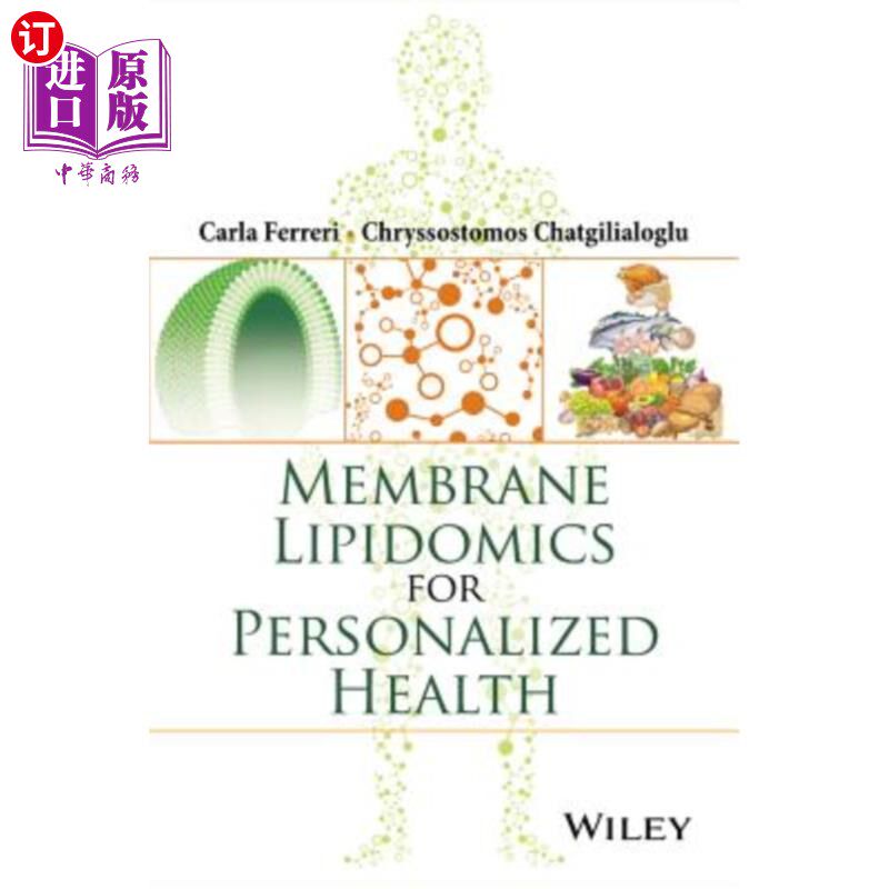 海外直订医药图书Membrane Lipidomics for Personalized Health 膜脂组学用于个性化健康