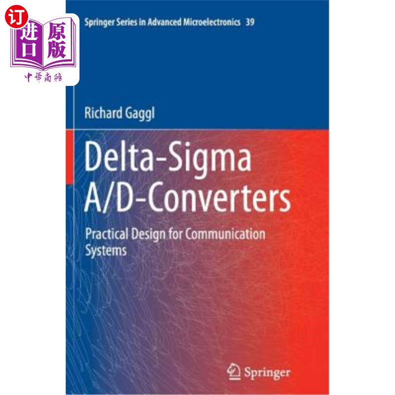 海外直订Delta-SIGMA A/D-Converters: Practical Design for Communication Systems Delta-SIGMA A/ d转换器:
