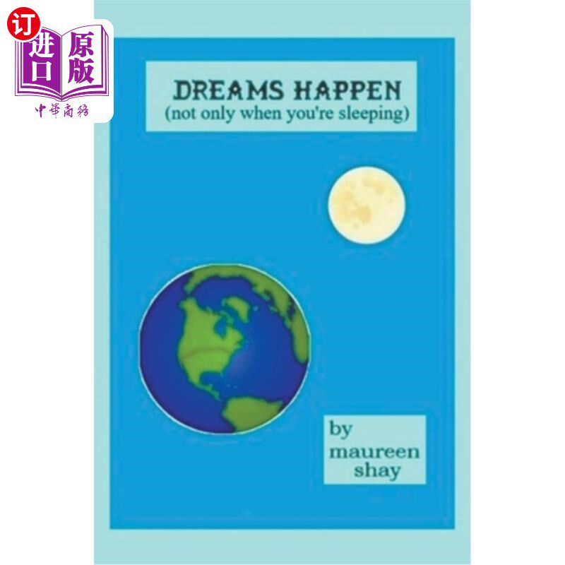 海外直订Dreams Happen (not only when you're sleeping) 做梦(不只是在你睡觉的时候)