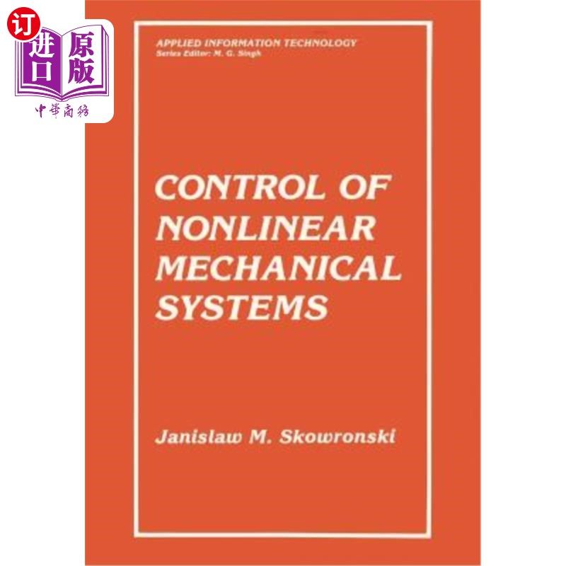 海外直订Control of Nonlinear Mechanical Systems 非线性机械系统控制“，