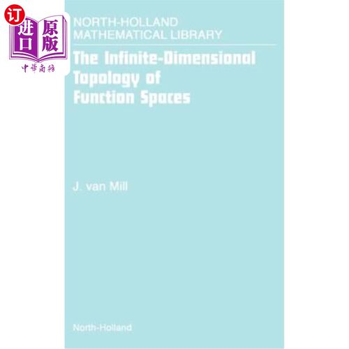 海外直订The Infinite-Dimensional Topology of Function Spaces 函数空间的无限维拓扑