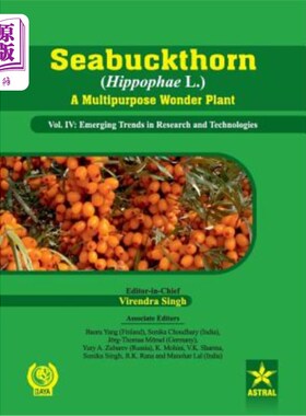 海外直订医药图书Seabuckthorn (Hippophae L.) A Multipurpose Wonder Plant Vol. IV: Emerging Trends 沙棘（沙棘属）多用