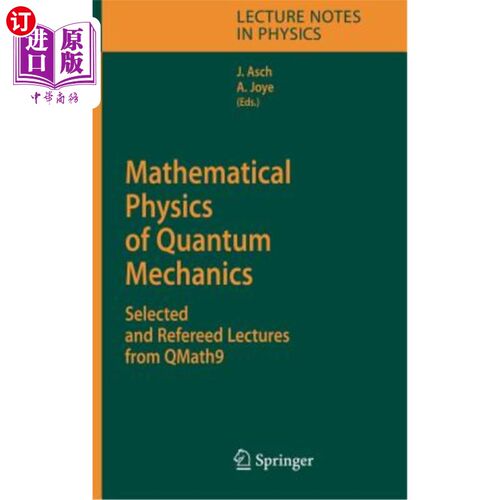 海外直订Mathematical Physics of Quantum Mechanics: Selected and Refereed Lectures from Q 量子力学的数学物理：