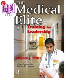 Training Elite for Leadership 领导力培训 海外直订医药图书The 医学精英 Medical