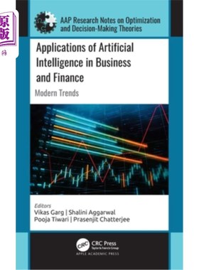 海外直订Applications of Artificial Intelligence in Business and Finance: Modern Trends 人工智能在商业和金融中的应用