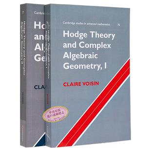 现货 霍奇理论与复代数几何 2本套装 英文原版 Hodge Theory and Complex Algebraic Geometry Claire Voisin【中商原版】